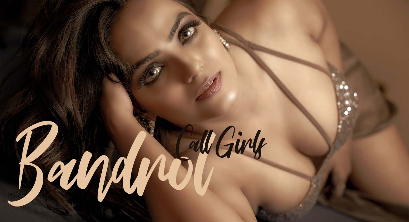 escorts in bandrol